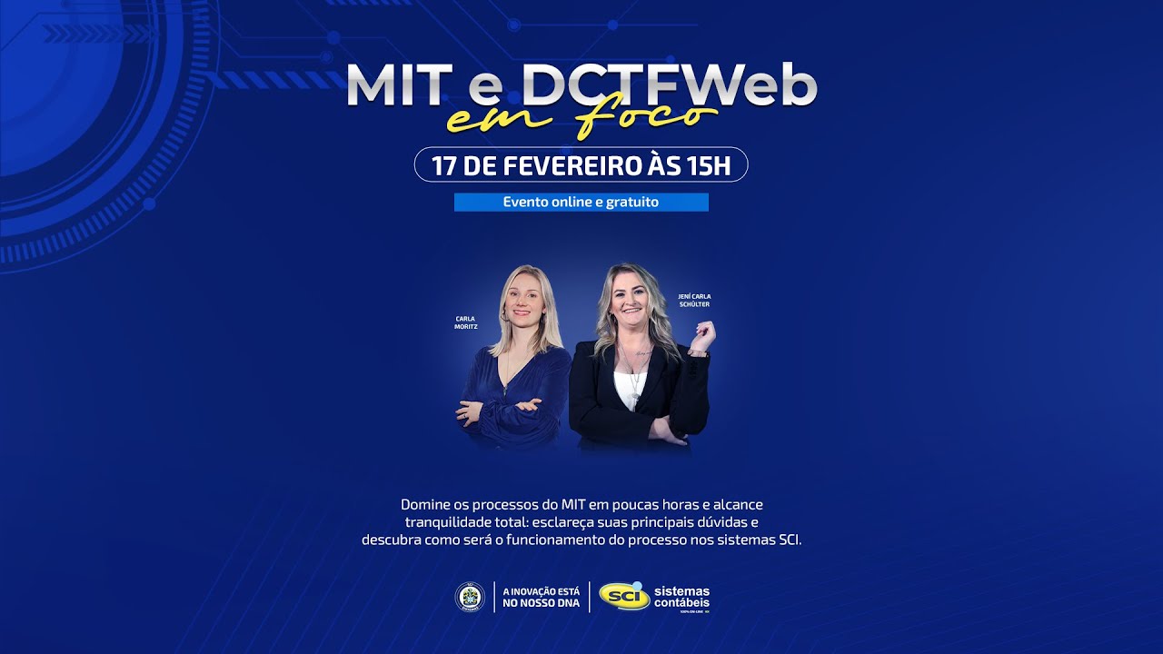 MIT e DCTFWeb em foco