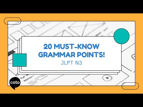 JLPT Level N3 - 20 Must-Know Grammar Points!