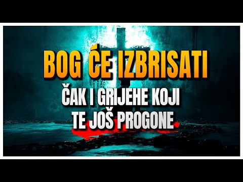 Izgovori ove riječi s vjerom i Bog će izbrisati čak i one grijehe kojih se više ne usuđuješ sjetiti