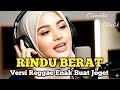 RINDU BERAT Reggae Enerjik Bikin Auto Joget