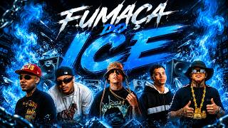 FUMAÇA DO ICE - REINO NA BASE - LUAZNINHO DO RECIFE - ASTNBEATS - MC MENOR RF - DJ GUIZIN DA SERRA