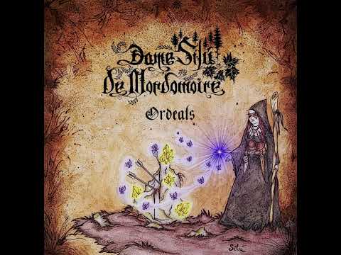 Dame Silú de Mordomoire - Ordeals (Full)