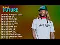 Future Full Album 2026 🎧 Best Tracks Collection & Hip Hop Classics DEFAULT Thumbnail