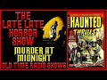 Macabre Horror Murder At Midnight Compilation Old Time Radio Shows All Night Long