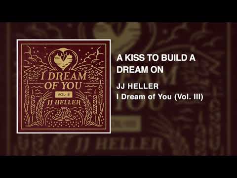 JJ Heller - A Kiss To Build A Dream On (Official Audio Video) - Louis Armstrong
