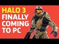 Halo 3 Finally Comes To PC | Save State