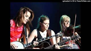 The [Dixie] Chicks - I Can Love You Better [HD]