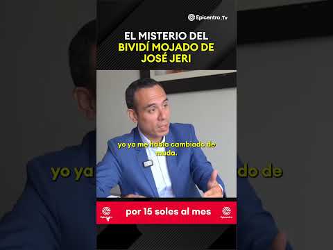 🔴El misterio del bividí mojado de José Jeri