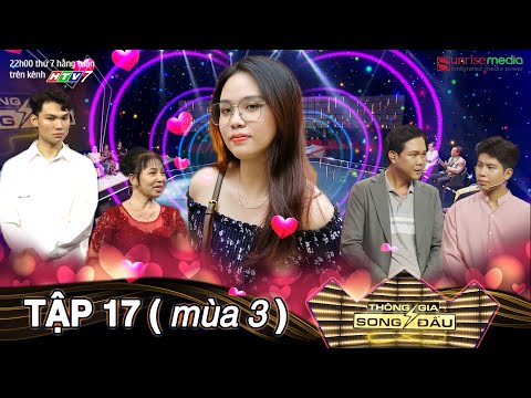 TGSĐ Tập 17 - Bất ngờ MẸ CHỒNG lên truyền hình tìm GÁI TRẺ để ĐẺ CHÁU TRAI khiến dư luận dậy sóng