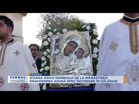 Icoana Maicii Domnului de la Mănăstirea Dragomirna adusă spre închinare în Călărași