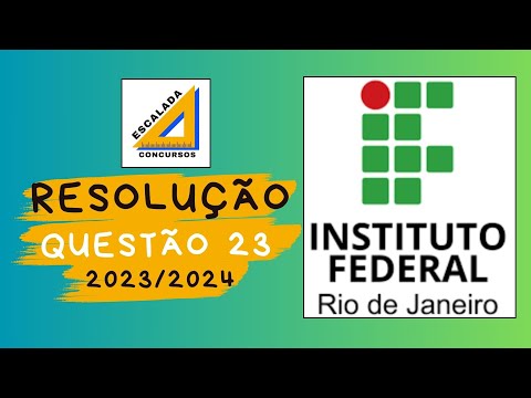 Prova IFRJ Resolvida(2023 - 2024) - Matemática -  Questão 23
