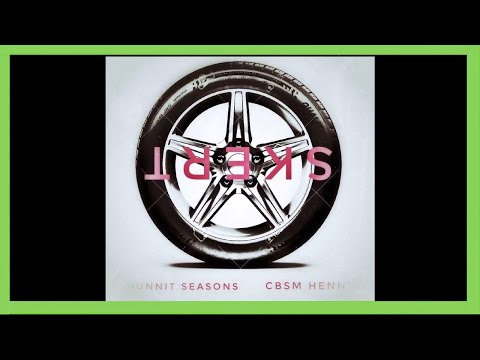 Ahunnit Seasons x CBSM Henny - "Skert" - Bank Rose Radio