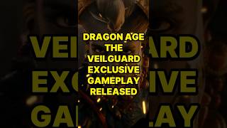 Dragon Age The Veilguard Exclusive Gameplay