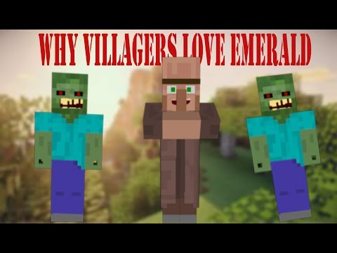 Why Villagers Love Emeralds - Minecraft