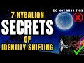 The Kybalion 7 Principles Of The Universe To Shift Your Reality