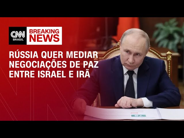 Rússia está pronta para mediar conflito entre Israel e Irã, diz Kremlin | CNN NOVO DIA