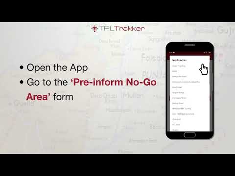 TPL Trakker Mobile App features | How to Fill no-go area form | Trakker Mobile App