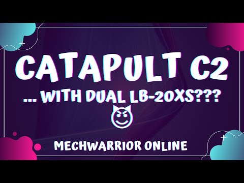Catapult C2 with Dual LB-20Xs  😈  | MechWarrior Online