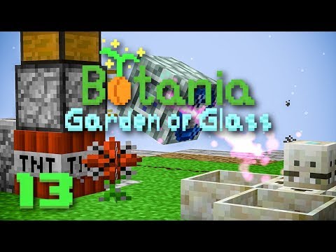 Garden of Glass (Questbook Edition) EP13 Botania Entropinnyum Automation