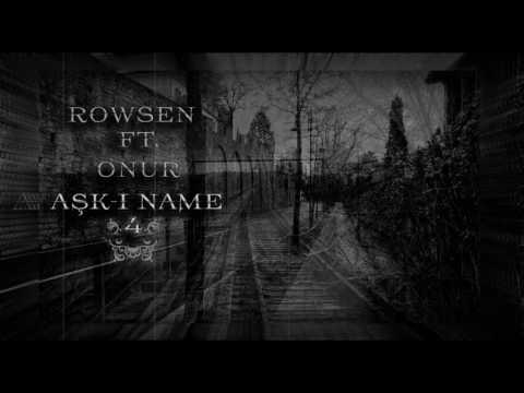04.Rowsen & Nuro - Aşk-ı Name 4 (Deva Albüm)