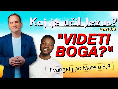 Videti Boga?┃KAJ JE UČIL JEZUS?┃Evangelij po Mateju 5,8 (CC)