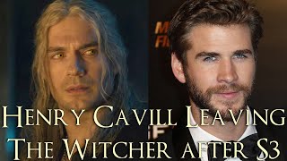 Henry Cavill Leaving The Witcher After Season 3 Liam Hemsworth New Geralt (The Witcher Netflix News)