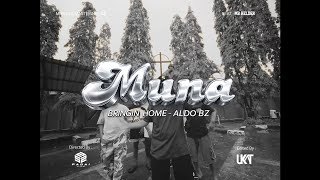 Download lagu BRINGIN HOME - Muna (feat. Aldo BZ) mp3