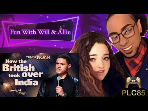 "How The British Took Over India" - Trevor Noah | Reaction
