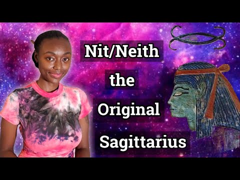 Goddess Neith | The Original Sagittarius