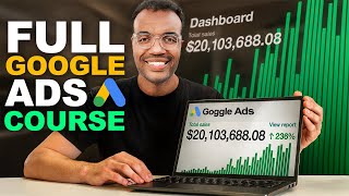 (2026) Ecommerce Google Ads Free Course (4+ Hours) | Google & Shopify