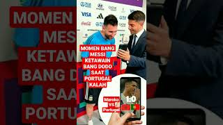 Download lagu MOMEN BANG MESSI KETAWAIN BANG DODO SAAT PORTUGAL KALAH LAWAN MAROKO mp3