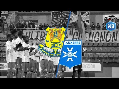 NATIONAL 3 FC Gueugnon / AJ Auxerre B