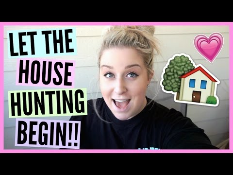 LET THE HOUSE HUNTING BEGIN!! Video