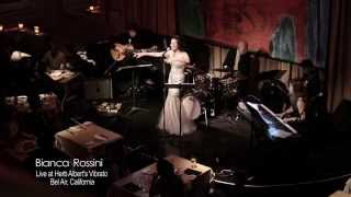 Brazilian Singer/Songwriter Bianca Rossini Live at Vibrato 