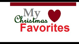 My Christmas Favorites | Collab | Teresa Lawson