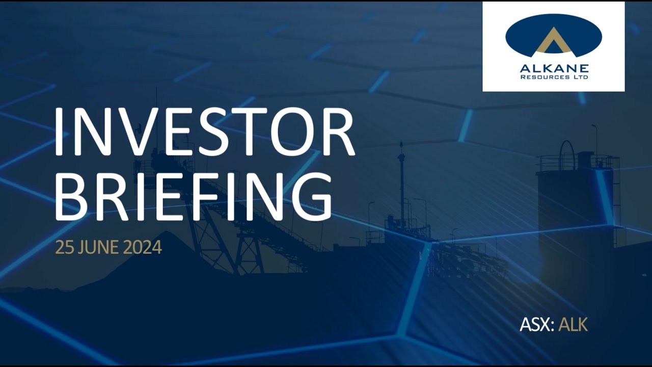 <span>25/6/2024</span><br>Alkane Resources Investor Briefing 25 June 2024