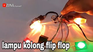 Download lagu TUTORIAL LAMPU KOLONG FLIP FLOP !! nyala gantian dengan sein! @zonachannel87 mp3