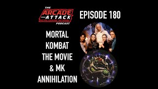 Mortal Kombat: The Movie & Mortal Kombat: Annihilation - Best Video Game Movies?! : AA POD 180