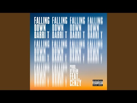 Falling Down (feat. Cenzy & Bean)