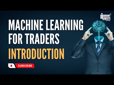 Machine Learning For Traders | An Introduction