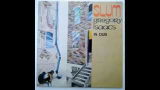 GREGORY ISAACS -  Public Eyes /  Slum(In Dub)