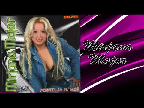 Mirjana Major - Ako mi jednom odes ti (Audio 2006)