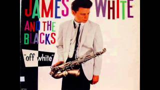 James White &amp; The Blacks - Heatwave