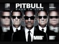 Pitbull - Back in Time (Men In Black 3 ...