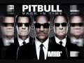 Pitbull - Back in Time (Men In Black 3 soundtrack ...