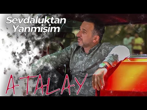 Atalay - Sevdaluktan Yanmişim (Horon)