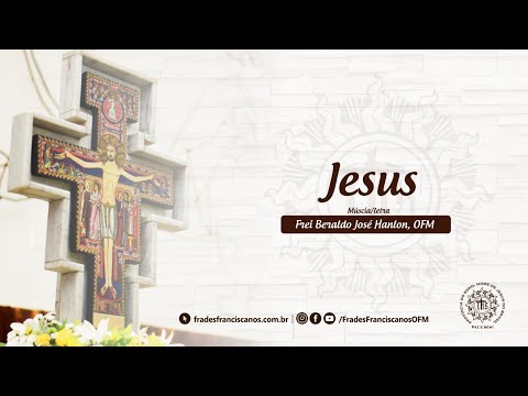 Jesus - Frei Beraldo Jose Hanlon