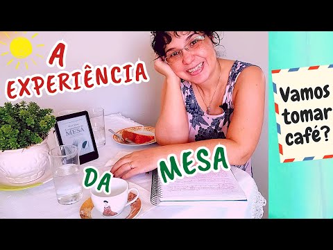 A Experiência da Mesa: O segredo para criar relacionamentos profundos de Devi Titus | ☕🍽🍷