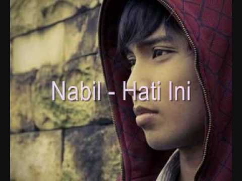 Nabil - Hati Ini
