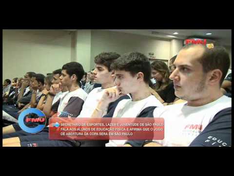 FMU: Secretário de Esportes, Lazer e Juventude de São Paulo